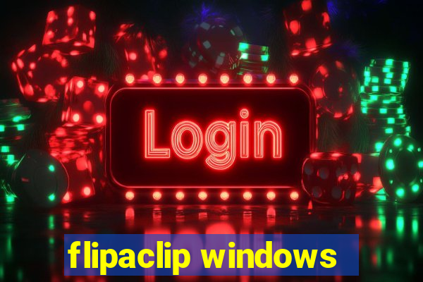 flipaclip windows