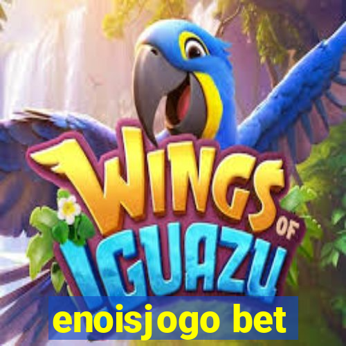 enoisjogo bet