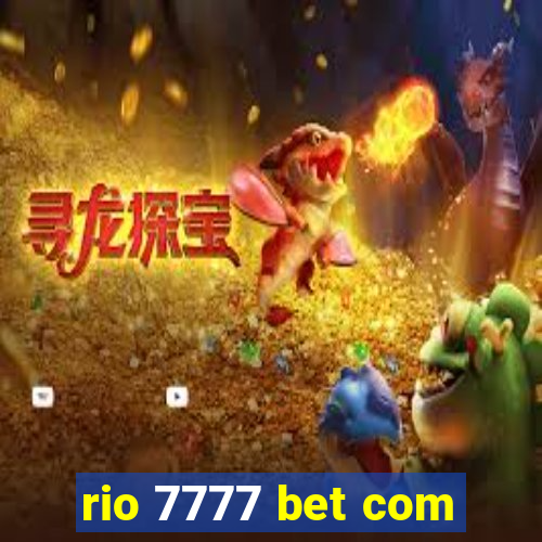 rio 7777 bet com