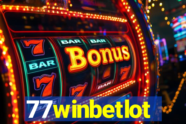 77winbetlot