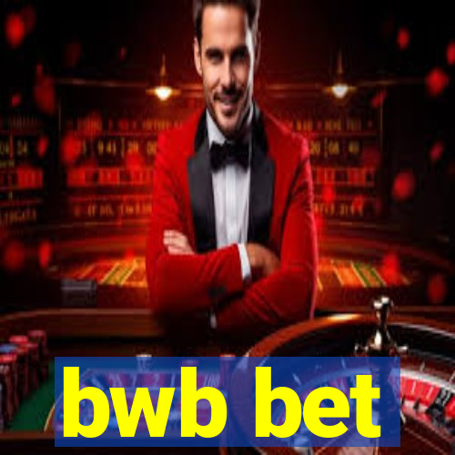 bwb bet