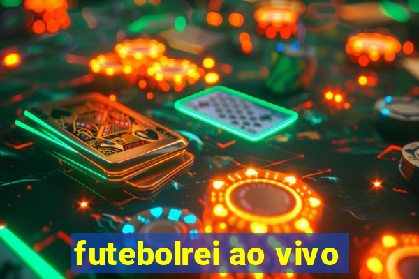 futebolrei ao vivo