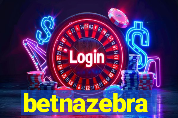 betnazebra