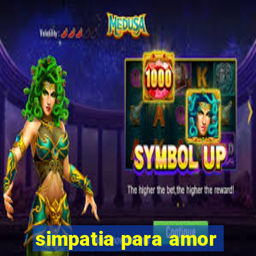 simpatia para amor