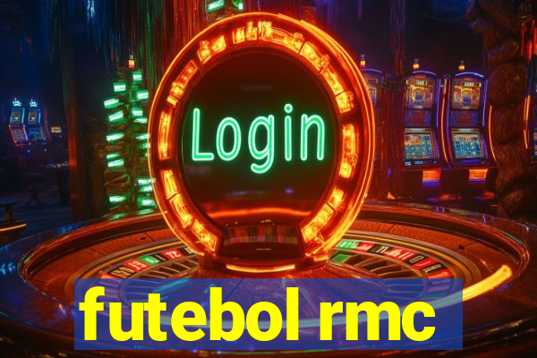 futebol rmc