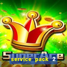 service pack 2 windows 7 64 bits download