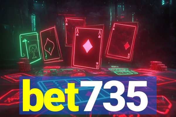 bet735