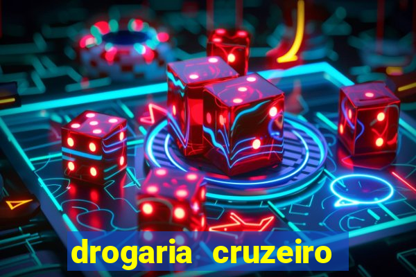 drogaria cruzeiro do sul