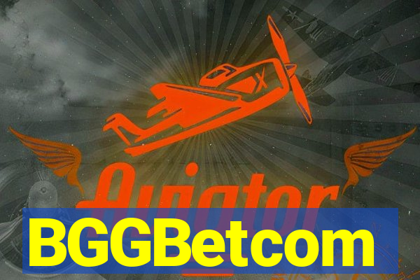 BGGBetcom