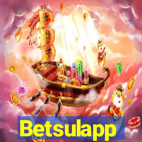 Betsulapp