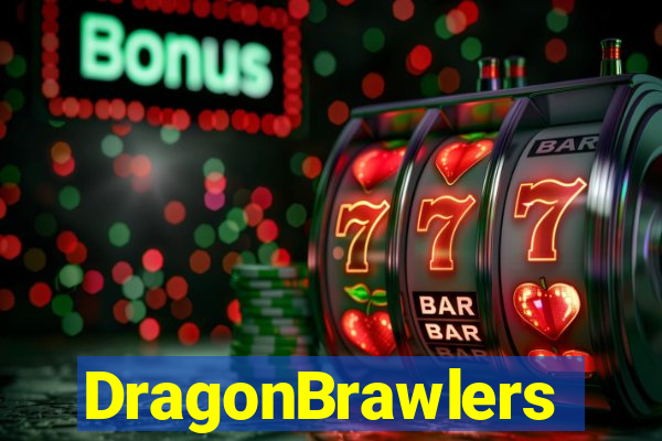 DragonBrawlers