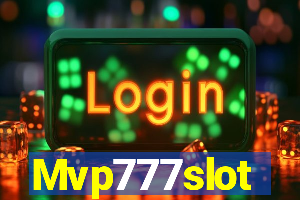 Mvp777slot