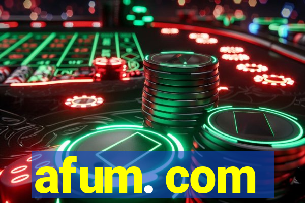 afum. com