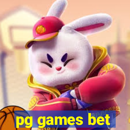 pg games bet