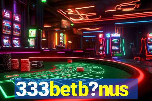 333betb?nus