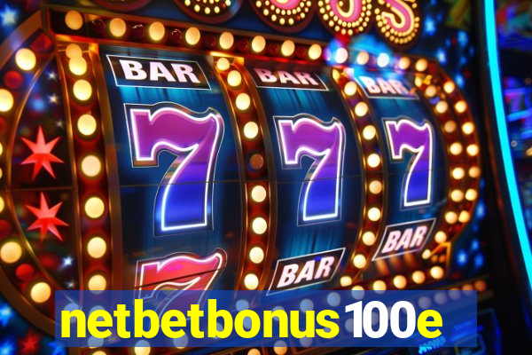 netbetbonus100e