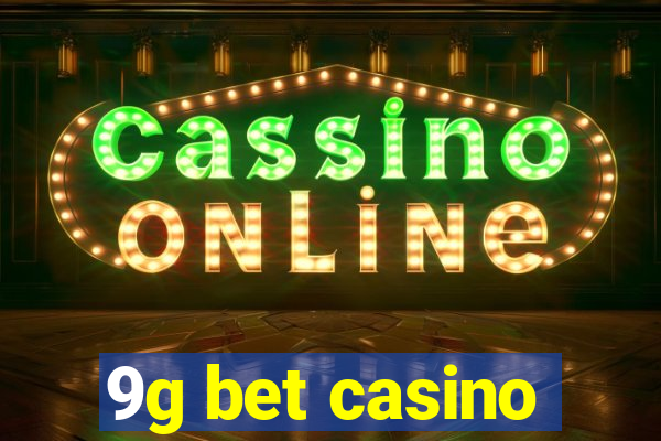 9g bet casino