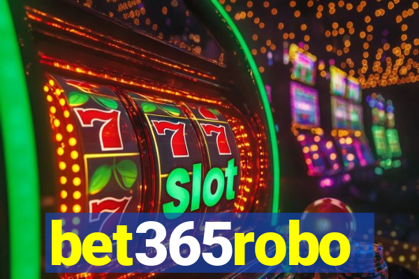 bet365robo