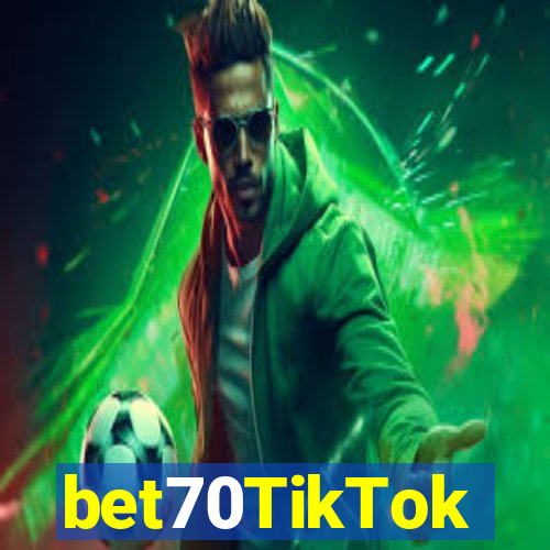 bet70TikTok