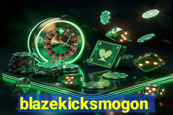 blazekicksmogon