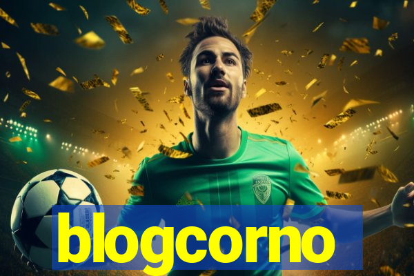 blogcorno