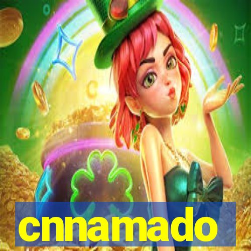 cnnamado