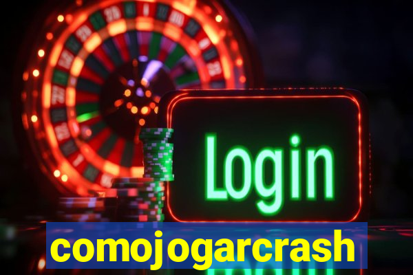 comojogarcrash