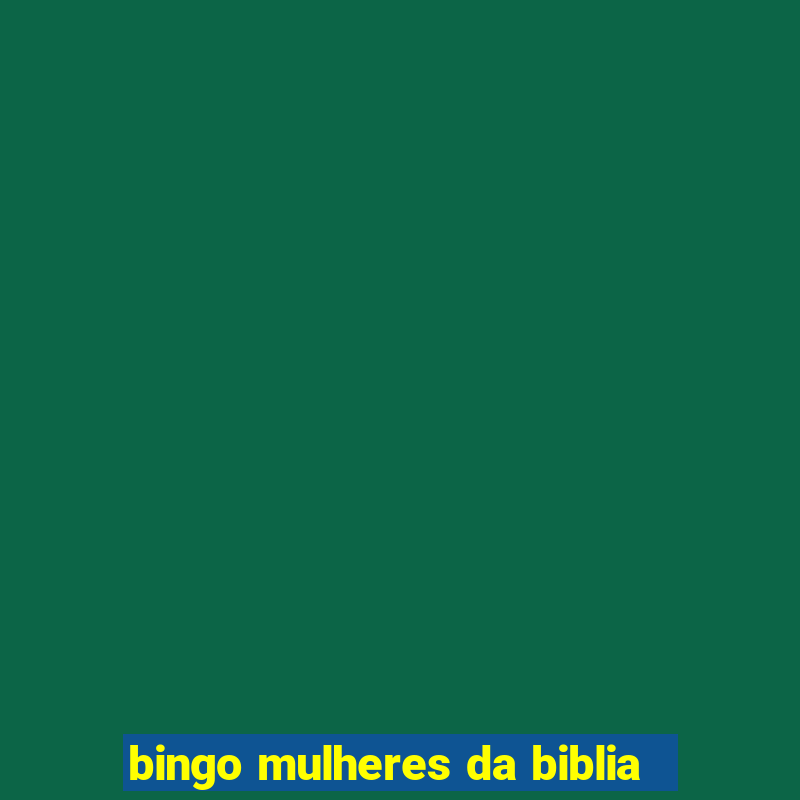 bingo mulheres da biblia