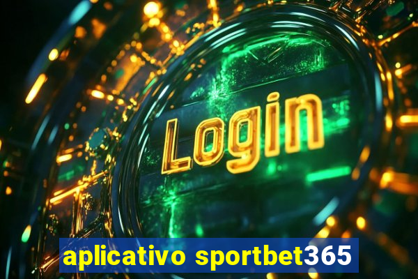 aplicativo sportbet365