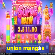 union mangás