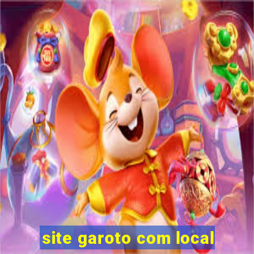 site garoto com local