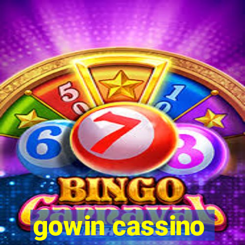 gowin cassino