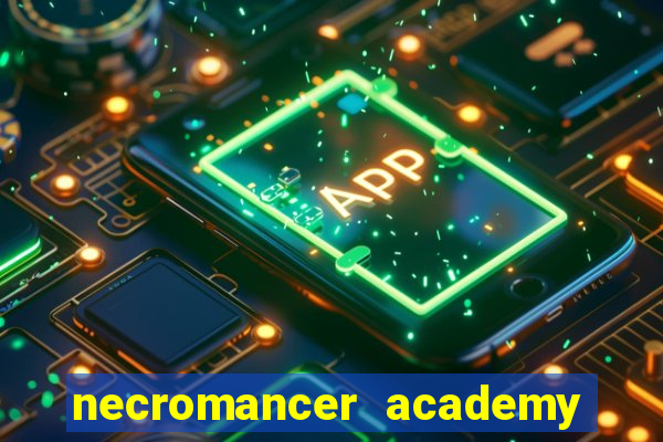 necromancer academy and the genius summoner capítulo 98