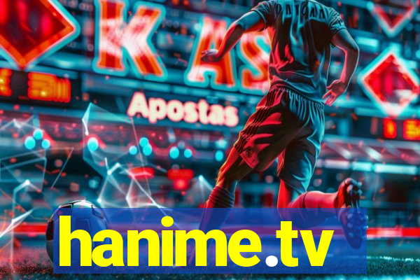 hanime.tv