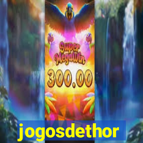 jogosdethor