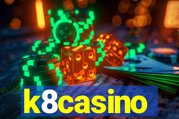 k8casino