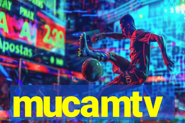 mucamtv