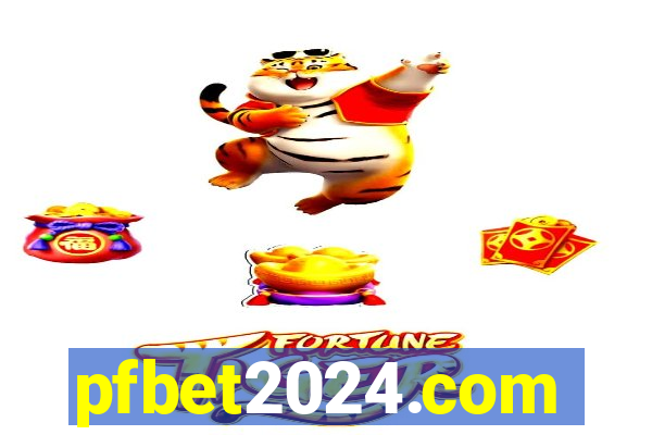 pfbet2024.com