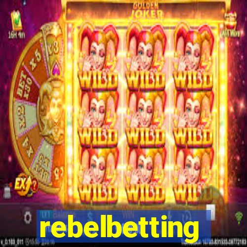 rebelbetting