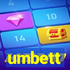 umbett