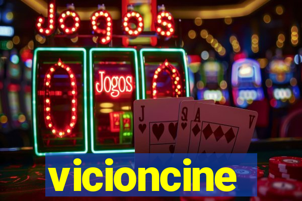 vicioncine