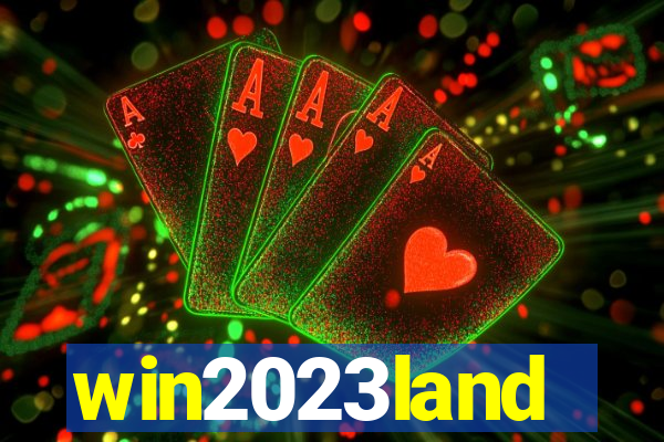 win2023land