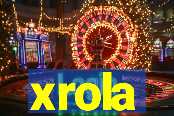 xrola